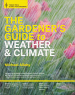 The Gardener’s Guide to Weather & Climate 